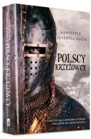 Polscy krzyżowcy Agnieszka Teterycz-Puzio