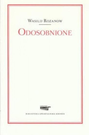 Odosobnione Wasilij Rozanow