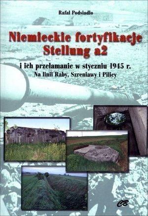 Niemieckie fortyfikacje Stellung a2 Rafal Podsiadło
