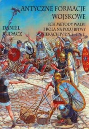 Antyczne formacje wojskowe Budacz Daniel