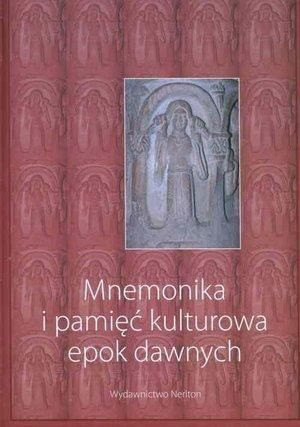 Mnemonika i pamięć kulturowa epok dawnych + CD Marek Prejs (red.)
