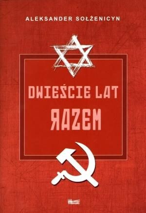 Dwieście lat razem T2 Aleksander Sołżenicyn