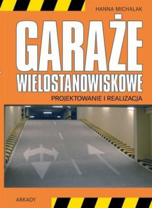 Garaże wielostanowiskowe Hanna Michalak