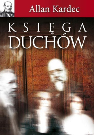 Księga duchów Allan Kardec