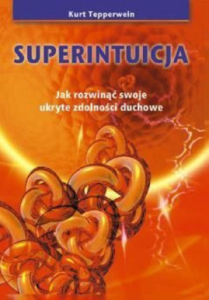 Superintuicja Kurt Tepperwein