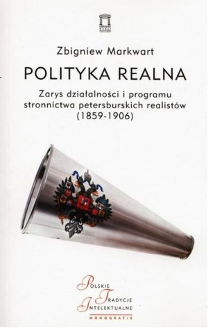 Polityka realna Zbigniew Markwart