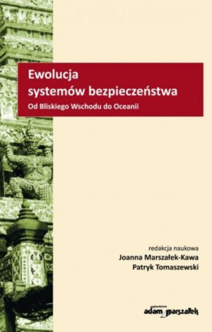 Ewolucja systemów bezpieczeństwa Marszałek-Kawa, Tomaszewszewski