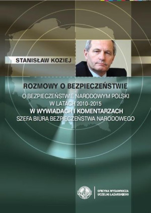 Rozmowy o bezpieczeństwie T.2 Stanisław Koziej