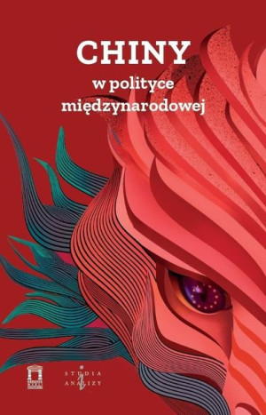 Chiny w polityce międzynarodowej praca zbiorowa