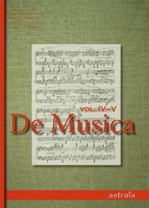 De Musica Vol IV-V praca zbiorowa