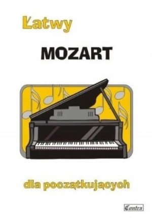 Łatwy Mozart dla początkujących Agnieszka Górecka