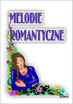 Melodie romantyczne Liliana Zganiacz