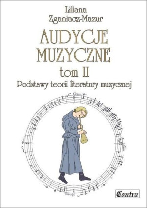 Audycje muzyczne T.2 Podstawy teorii literatury... Liliana Zganiacz-Mazur