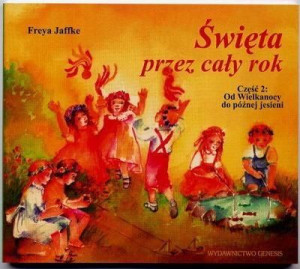 Święta przez cały rok cz.2 Freya Jaffike
