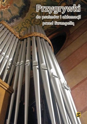 Przygrywki do psalmów i aklamacji przed Ewangelią praca zbiorowa