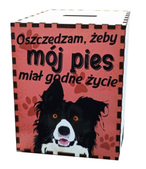 Skarbonka Oszczędzam Żeby Mój Pies Miał Godne Życie Kasa Na Pupila Gotówka