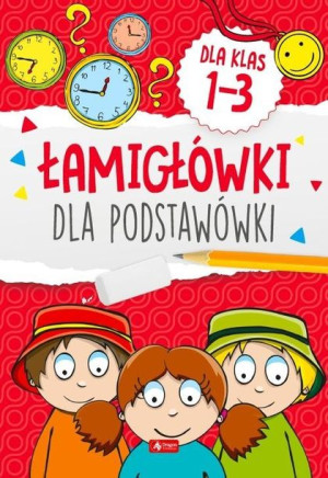 Łamigłówki dla podstawówki Klasy 1-3