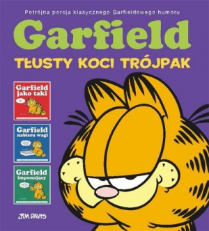 Garfield. Tom 1. Tłusty koci trójpak