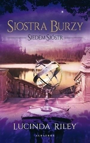 Siedem sióstr T.2 Siostra burzy Lucinda Riley