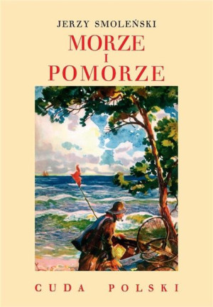 Morze i Pomorze Jerzy Smoleński
