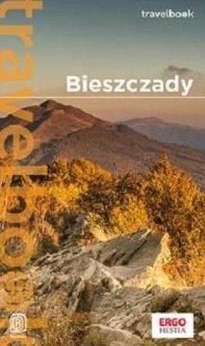 Bieszczady. Travelbook w.4 praca zbiorowa