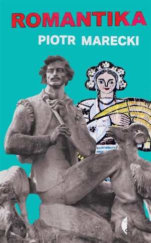 Romantika Piotr Marecki