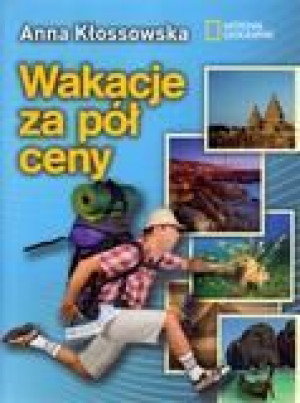 Wakacje za pół ceny Anna Kłosowska
