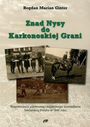 Znad Nysy do Karkonoskiej Grani Bogdan Marian Ginter