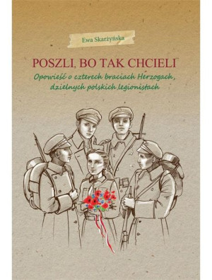 Poszli, bo tak chcieli Ewa Skarżyńska