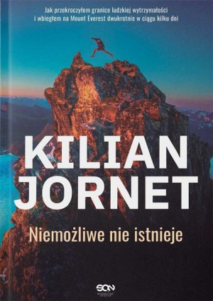 Niemożliwe nie istnieje Kilian Jornet