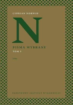 Pisma wybrane T.5 Listy Cyprian Kamil Norwid