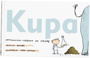 Kupa. Przyrodnicza wycieczka na stronę w.6 Nicola Davie, Neal Layton