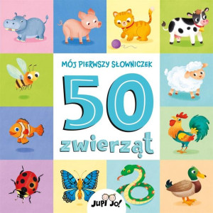 Mój pierwszy słowniczek. 50 zwierząt Francesco Zito, Magdalena Młodnicka