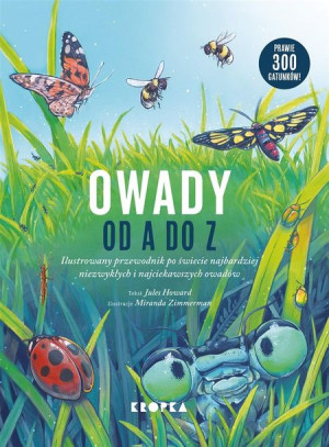 Owady od A do Z Jules Howard, Grażyna Winiarska, Magdalena Adamska