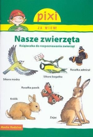 Pixi Ja wiem! - Nasze zwierzęta Hanna Sorensen