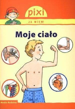 Pixi Ja wiem! - Moje ciało Isabelle Erler
