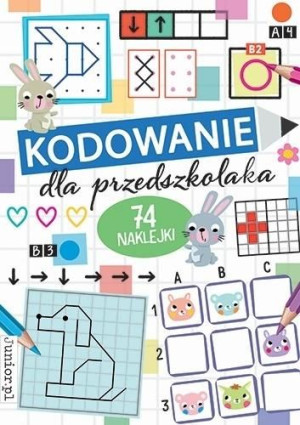 Kodowanie dla przedszkolaka praca zbiorowa