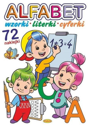 Alfabet. Wzorki, literki, cyferki Mariola Budek