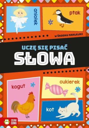 Uczę się pisać. Słowa Magda Malicka