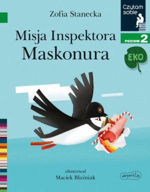 Książeczka Misja inspektora Maskonura. Czytam sobie Eko. Poziom 2