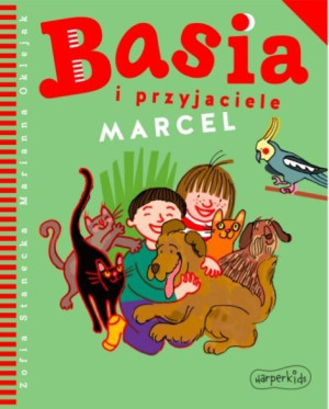 Książeczka Basia i Przyjaciele. Marcel
