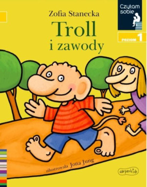 Książeczka Troll i Zawody. Czytam sobie. Poziom 1
