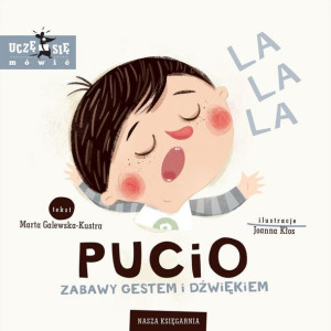 Książeczka Pucio. Zabawy gestem i dźwiękiem