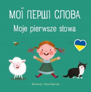 Moje pierwsze słowa
