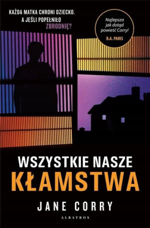 Wszystkie nasze kłamstwa