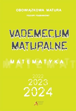 Vademecum maturalne ZP dla matury od 2023 roku
