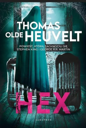 Hex Thomas Olde Heuvelt
