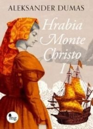 Hrabia Monte Christo T.1 Aleksander Dumas