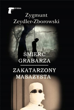 Śmierć grabarza . Zakatarzony masażysta