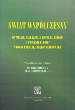 Świat współczesny. Wyzwania, zagrożenia...